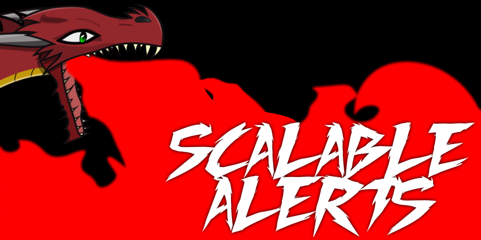 Dragon Scalable Alerts